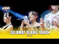Lagu SELAMAT ULANG TAHUN - ALL ARTIS- AGENG MUSIC