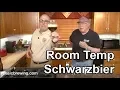 Room Temp Schwarzbier - Basic Brewing