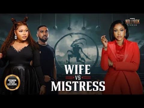 Download MP3 Wife Vs Mistress (Ruth Kadiri Uche Montana) - Nigerian Movies | Latest Nigerian Movie 2024