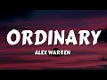 Lagu Alex Warren - Ordinary (Lyrics)