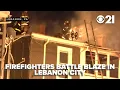 LIVE Fire crews on scene of blaze in Lebanon