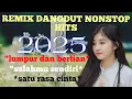 Download Lagu Remix dangdut nonstop hits tembang populer 2025//asyiknya mantap