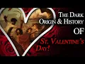 Download Lagu The Dark Origin \u0026 History of St. Valentine's Day !