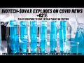 Biotech - Explodes On Covid News 62 -Top Gainers- 104 - 101- 62 - 60