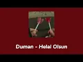 Duman - Helal Olsun