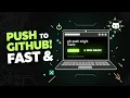 GitHub Push in 5 Min FAST EASY Coding Tutorial for Beginners