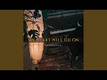 Download Lagu My Heart Will Go On (Instrumental)