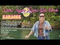 Download Lagu Lily Sumuk Glinas - Rami Ingan Rami Geh Okuk (Official Karaoke)