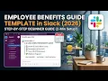 Employee Benefits Guide Template in Slack 2026 Step by Step Beginner Guide 2 Min