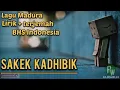 Lagu Madura lirik+b.Indonesia (Sakek kadhibik) voc:Putry nurfanda