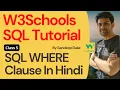 W3Schools SQL Tutorial Class 5 W3Schools SQL WHERE Clause By Sandeep Dalal CSE For Beginners