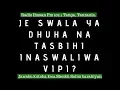 Download Lagu Je swala ya Dhuha na Tasbihi inaswaliwa vipi? (Jibu kutoka kwa Sheikh Salim Barahiyan)