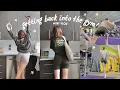 getting back into the gym little vlog