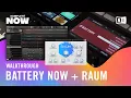BATTERY NOW RAUM Walkthrough KOMPLETE NOW Native Instruments