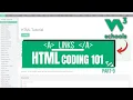HTML Coding 101 09 HTML Links - connecting multiple pages W3Schools HTML Tutorial