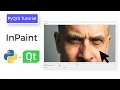 How To Re-Create Photoshop s Spot Healing Tool In Python Using PyQt5 Opencv