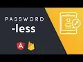 Passwordless Authentication with Firebase