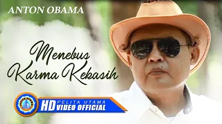 Lirik Lagu Menebus Karma Kekasih - Anton Obama