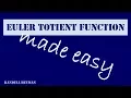 Euler totient function made easy