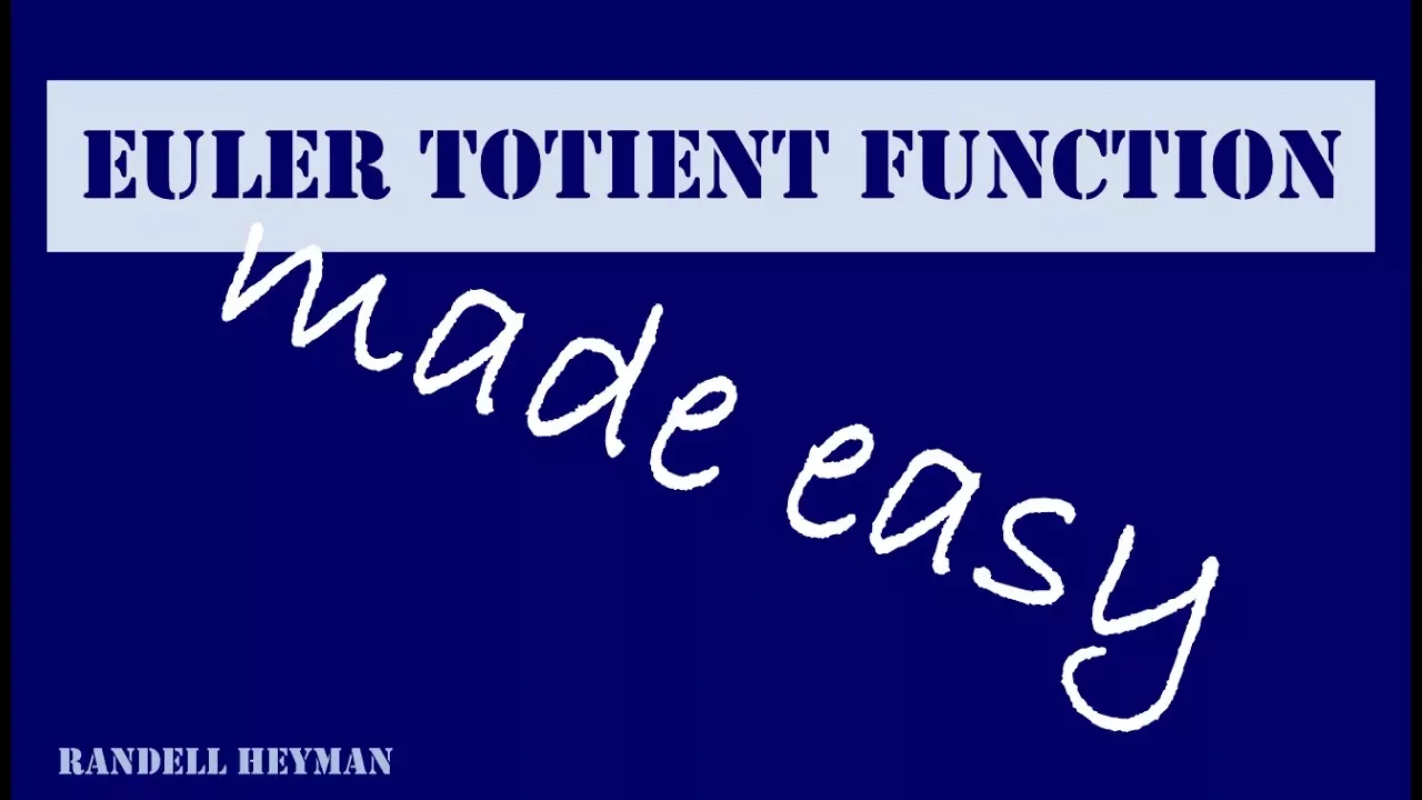 Euler totient function made easy