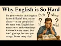 Download Lagu Why English Is So Hard || 📖🔖📚Learn English Through Story Level 3 || Graded Reader 🎧