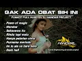 Download Lagu Dugem Funkot PILIHAN TERBAIK - GAK ADA OBAT SIH INI || By Dj Nandar project #newstyle2024