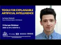 Tools for Explainable Artificial Intelligence
