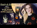 LAUNCH GUIDE Nightmare Before Christmas x Bath Body Works Collab What Do They Smell Like