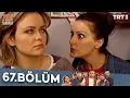 Lagu Yedi Numara 67.Bölüm