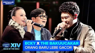 ecky x the bakuucakar tor monitor orang baru lebe gacor spekta 9 indonesian idol 2026