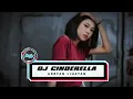Lagu DJ CINDERELLA - ADRYAN LIHAYAN REMIX