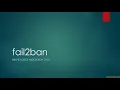 Secure your computer using fail2ban