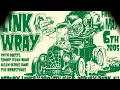 Link Wray - " The Swag "