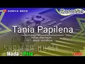 Download Lagu TANIA PAPILENA - KARAOKE | CIPT : WIWI ANJANI - NADA PRIA + LIRIK #karaokelagubugis #sarifahmusik