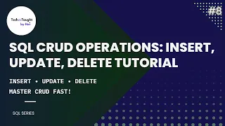 CRUD Operations INSERT UPDATE DELETE