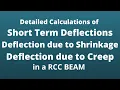 How to Calculate Short Term and Long Term Deflection in a RCC Beam as per IS 456-2000 Provisions