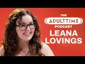 LEANA LOVINGS Cuddle Puddles The Sex Machine The BANG Podcast