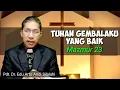 Download Lagu Khotbah Minggu : Tuhan Gembalaku yang baik (Mazmur 23: 1-6)