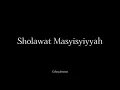 Download Lagu Selawat Masyisyiyah - Sodeeq – Raudhah Muhibbin ( LIRIK, RUMI \u0026 TERJEMAHAN ) 