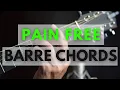Lagu How To Easily Play Barre Chords Without Pain \u0026 Buzzing - [Complete Guide]