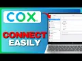 How To Connect To Your Cox Internet WiFi Full Guide 2026