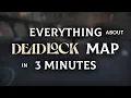 Everything About Deadlock Map In 3 Minutes
