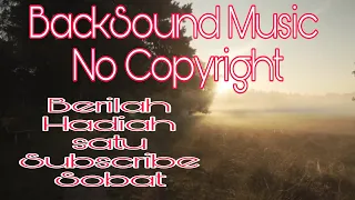 Download Mp3 Music• Backsound No Copyright MP3