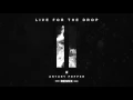 Capital Kings -  Live For The Drop (Artury Pepper Remix)