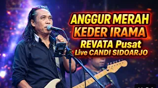 anggur merah keder irama revata pusat live candi sidoarjo