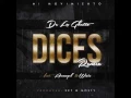 DE LA GHETTO FEAT. WISIN & ARCANGEL – DICES (REMIX)
