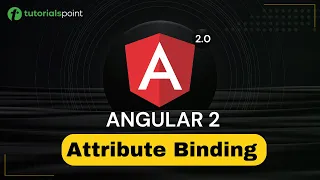 Angular 2 Attribute Binding Angular 2 Training Tutorialspoint