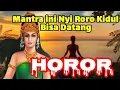 Download Lagu Mantra Pemanggil Nyi Roro Kidul (HOROR)