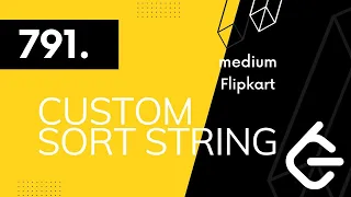791 Custom String Sorting - Leetcode