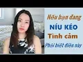 Lagu Nếu bạn đang níu kéo van xin tình cảm- Hãy biết điều này- Toàn Nguyễn